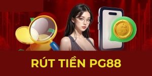 Hướng dẫn các bước để tân thủ rút tiền PG88